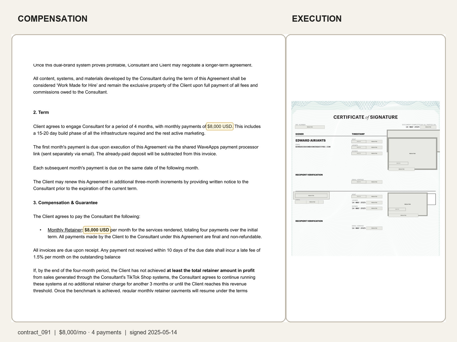 Redacted executed client agreement totalling $32,000 over 4 months.