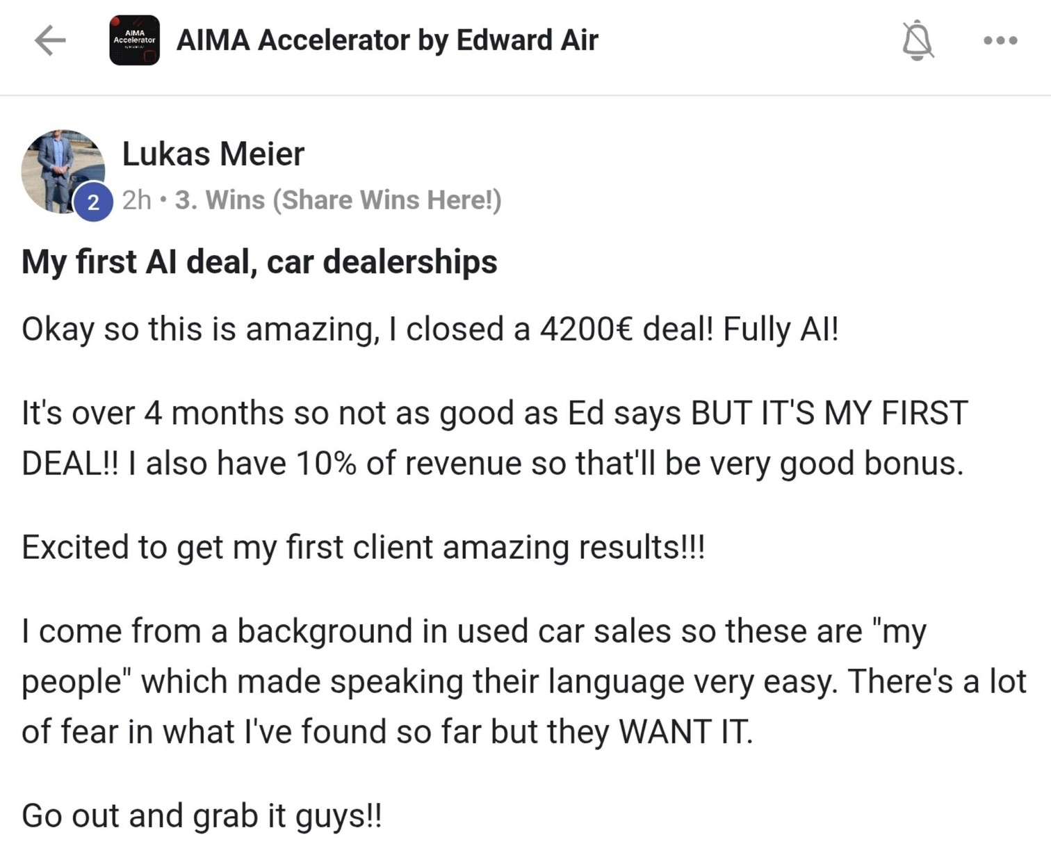 Lukas — first deal, car dealership niche, plus revenue share.